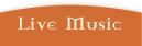 Live Music O